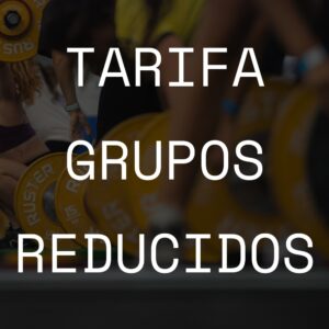 TARIFA GRUPOS REDUCIDOS